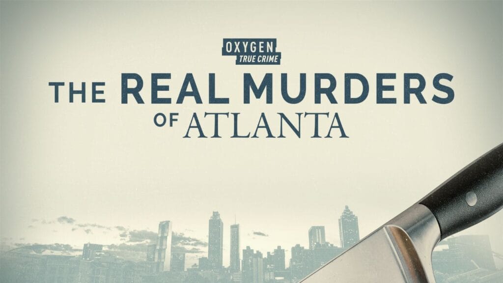 When Does ‘The Real Murders of Atlanta’ Season 4 Premiere? Here’s What To Know